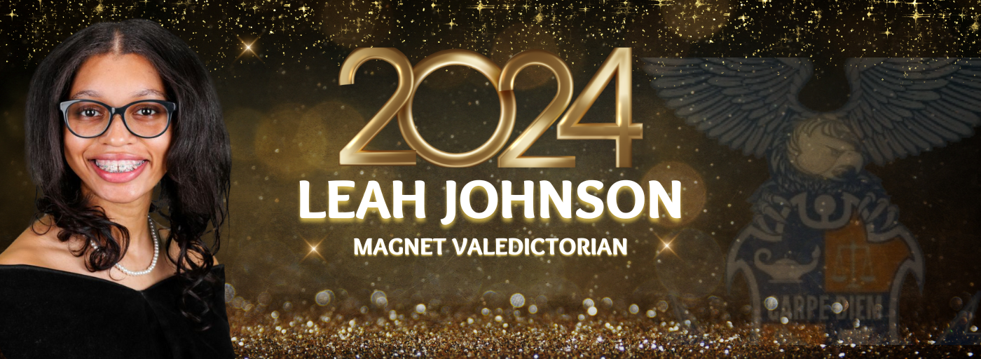 2024 Magnet Valedictorian- Leah Johnson
